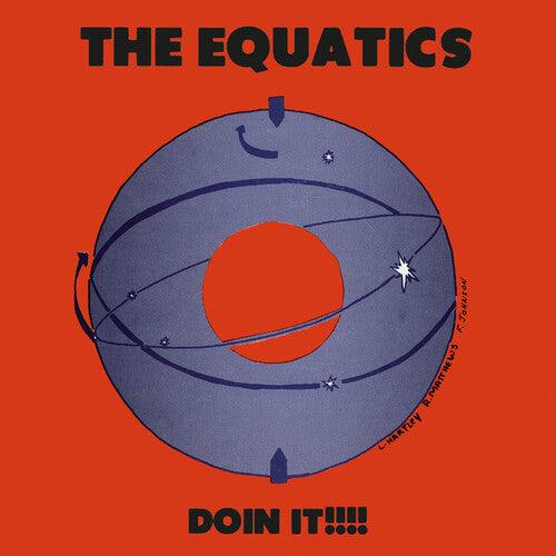 The Equatics- Doin It