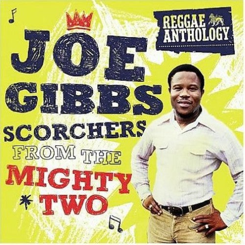 Joe Gibbs- Scorchers From The Mighty Two