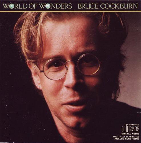 Bruce Cockburn- World of Wonders