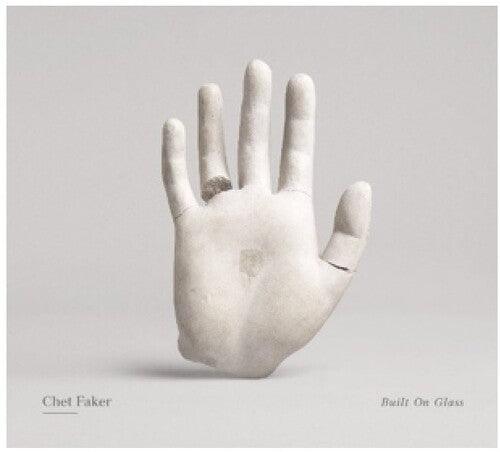 Chet Faker- Built on Glass