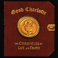 Good Charlotte- The Chronicles Of Life and Death (140g Metallic Gold Vinyl)