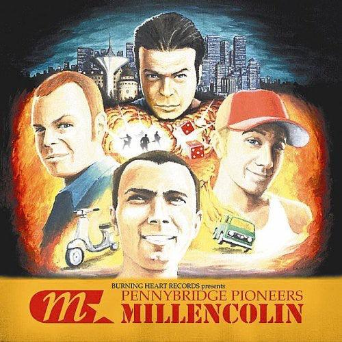 Millencolin- Pennybridge Pioneers