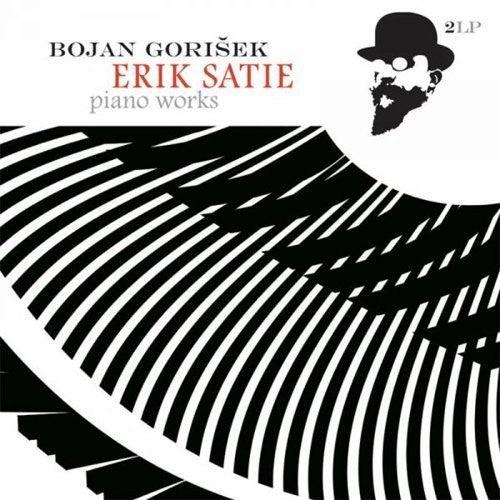 Bojan Gorisek- Erik Satie - Piano Works