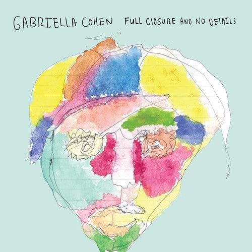 Gabriella Cohen- Full Closure & No Details