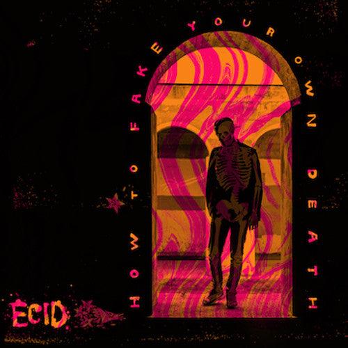 Ecid- How To Fake Your Own Death