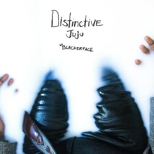 Blacker Face- Distinctive Juju