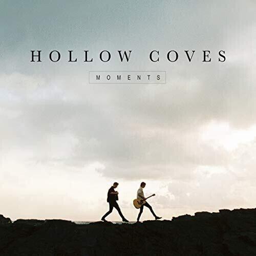 Hollow Coves- Moments