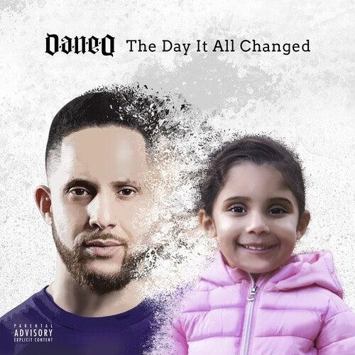 Dan-E-O- The Day It All Changed