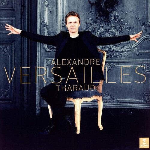 Alexandre Tharaud- Versailles (French baroque music)