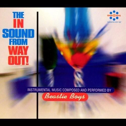Beastie Boys- The In Sound From Way Out
