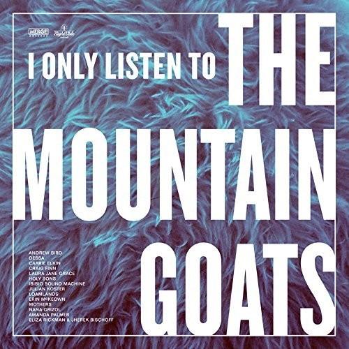 Various- I Only Listen To The Mountain Goats: Hail West Texas
