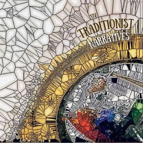 Traditionist- Narratives