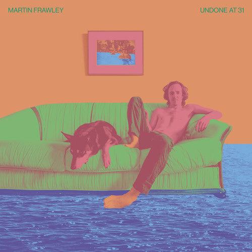 Martin Frawley- Undone At 31