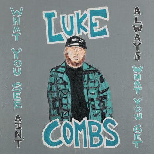 Luke Combs- What You See Ain't Always What You Get (Deluxe Edition)