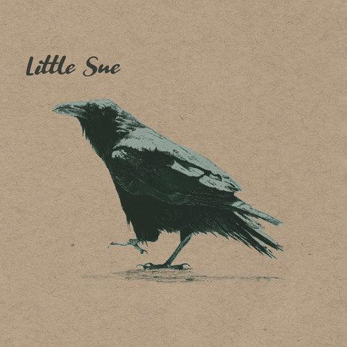 Little Sue- Crow (20th Anniversary Edition)