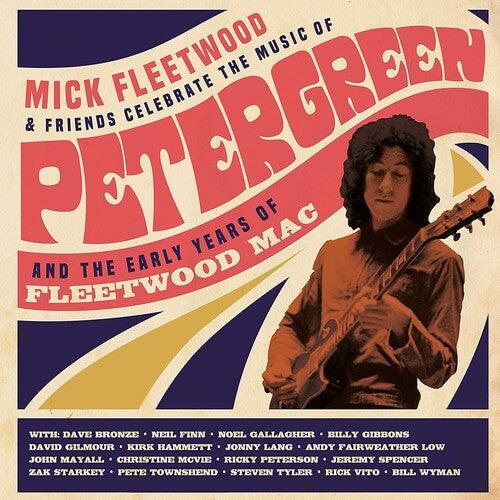 Mick Fleetwood- Celebrate The Music Pf Peter Green And The Early Years Of FleetwoodMac