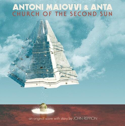 Antoni Maiovvi- Church of the Second Sun (Original Soundtrack)