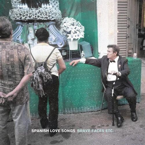Spanish Love Songs- Brave Faces Etc.