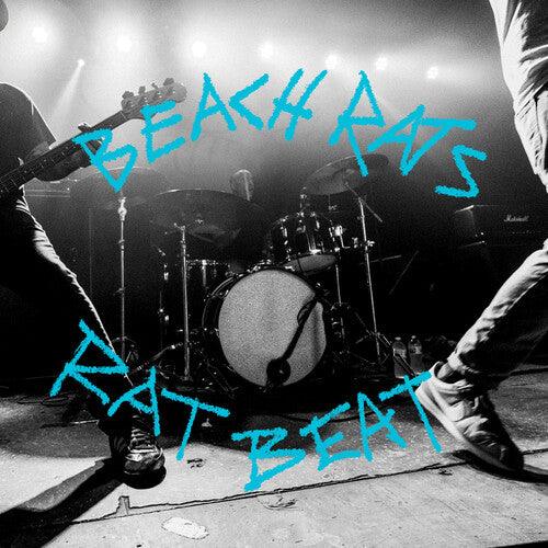 Beach Rats- Rat Beat
