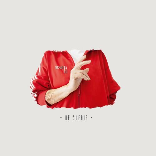 Bendita Tu- De Sufrir