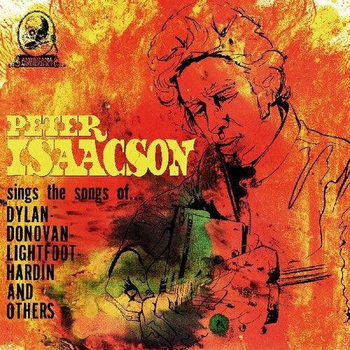 Peter Isaacson- Sings Songs Of