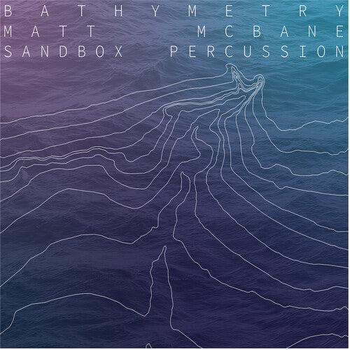 Matt McBane- Bathymetry