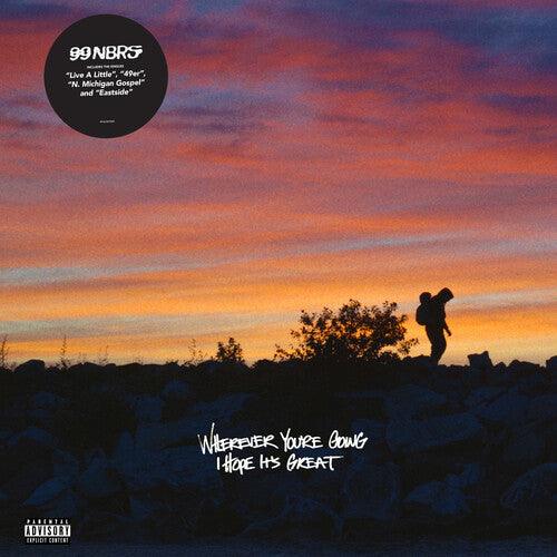 99 Neighbors- Wherever You're Going I Hope I