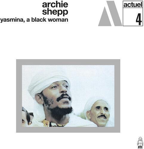 Archie Shepp- Yasmina A Black Woman