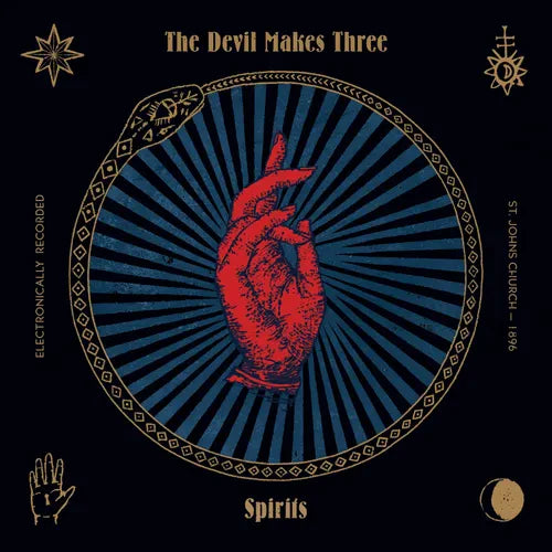 The Devil Makes Three- Spirits (Indie Exclusive) (Signed Insert)