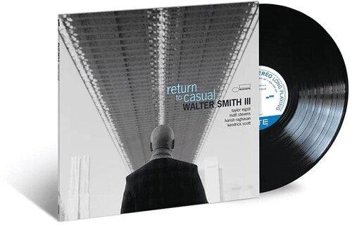 Walter Smith III- return to casual