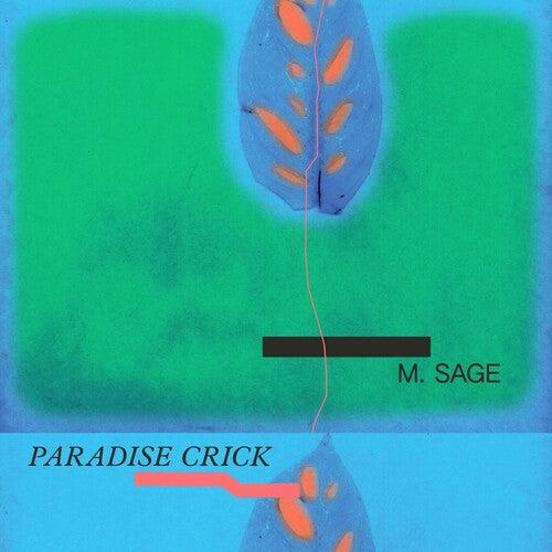 M.Sage- Paradise Crick