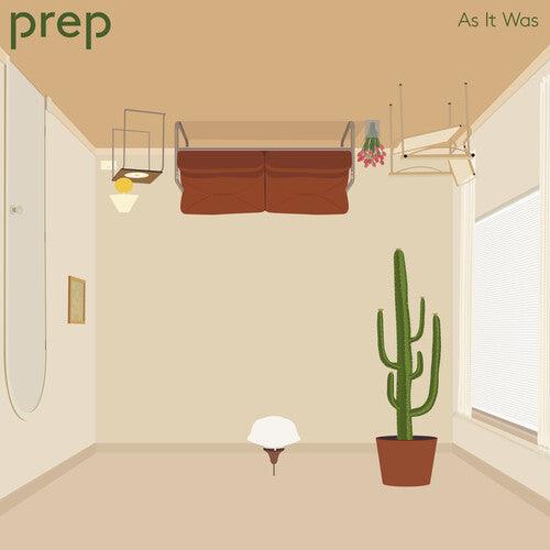 Prep- As It Was