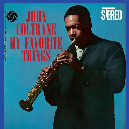 John Coltrane- My Favorite Things