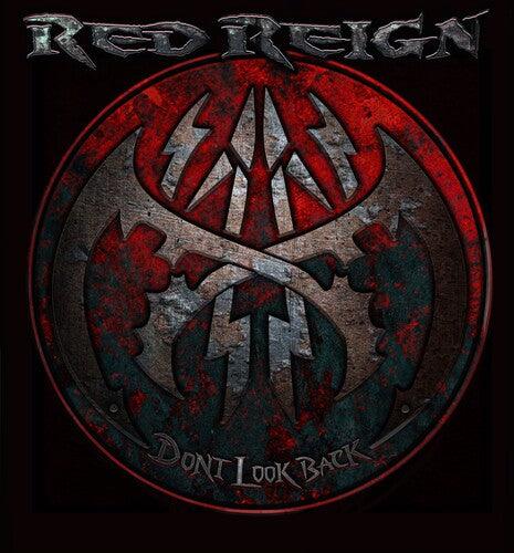 Red Reign- Don't Look Back