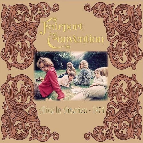 Fairport Convention- Alive in America 1974