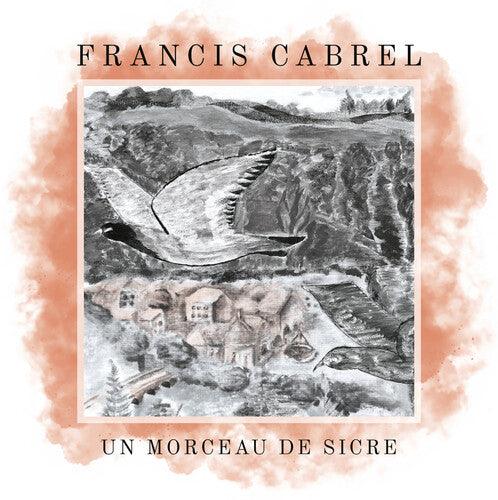 Francis Cabrel- Un morceau de Sicre