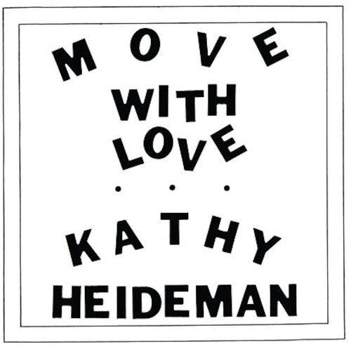 Kathy Heideman- Move With Love - Java