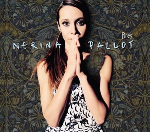 Nerina Pallot- Fires