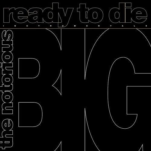 Notorious B.I.G- Ready to Die: The Instrumentals -RSD24