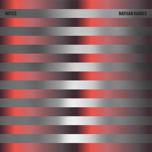 Nathan Haines- Notes