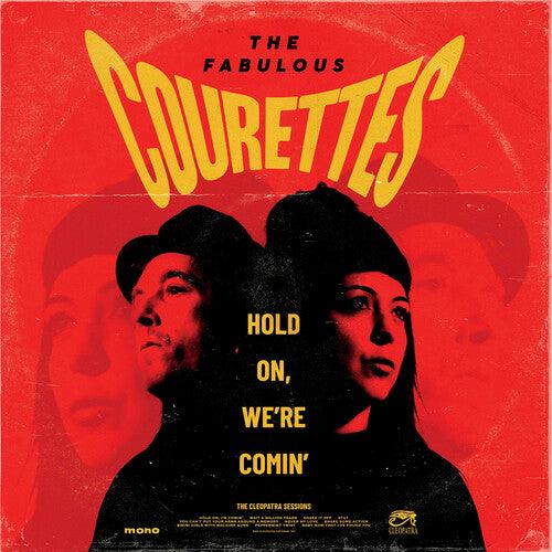 The Courettes- Hold on, We're Comin' - Yellow