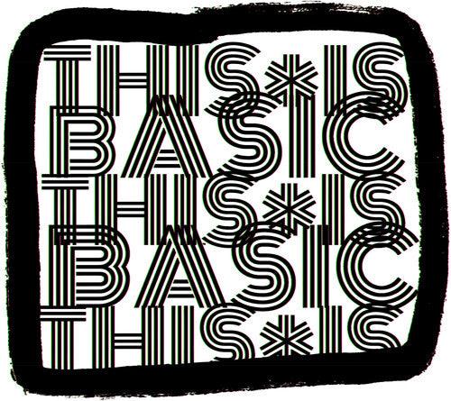 Basic- This Is Basic