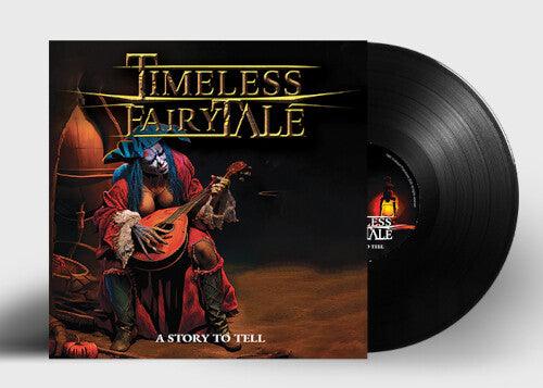 Timeless Fairytale- A Story To Tell