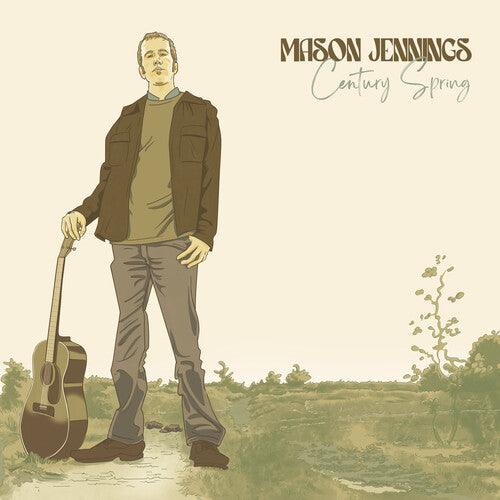 Mason Jennings- Century Spring