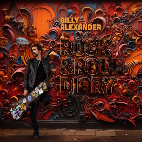 Billy Alexander- Rock & Roll Diary