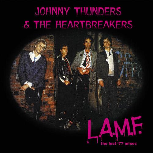 Johnny Thunders & the Heartbreakers- L.a.m.f.: The Lost '77 Mixes