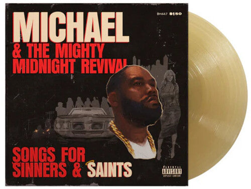 Killer Mike- Michael & The Mighty Midnight Revival: Songs For Sinners & Saints