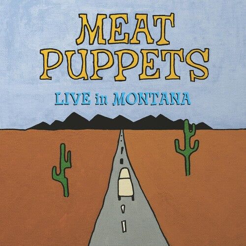 Meat Puppets- Live In Montana