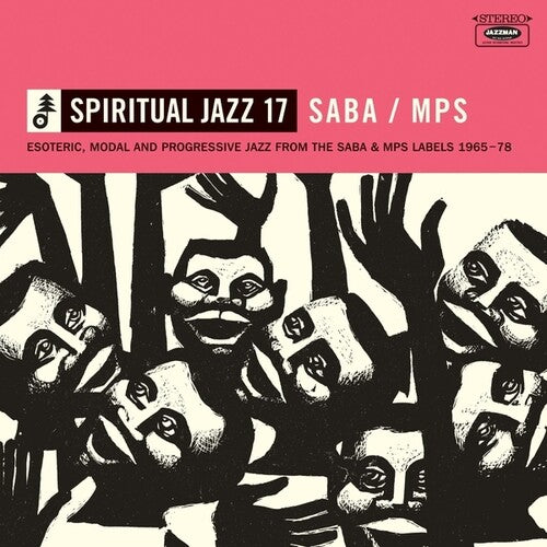 Various Artists- Spiritual Jazz 17: SABA/MPS - Esoteric, Modal And Progressive Jazz From The Saba And MPS Labels 1965-78