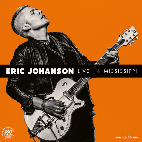 Eric Johanson- Live in Mississippi